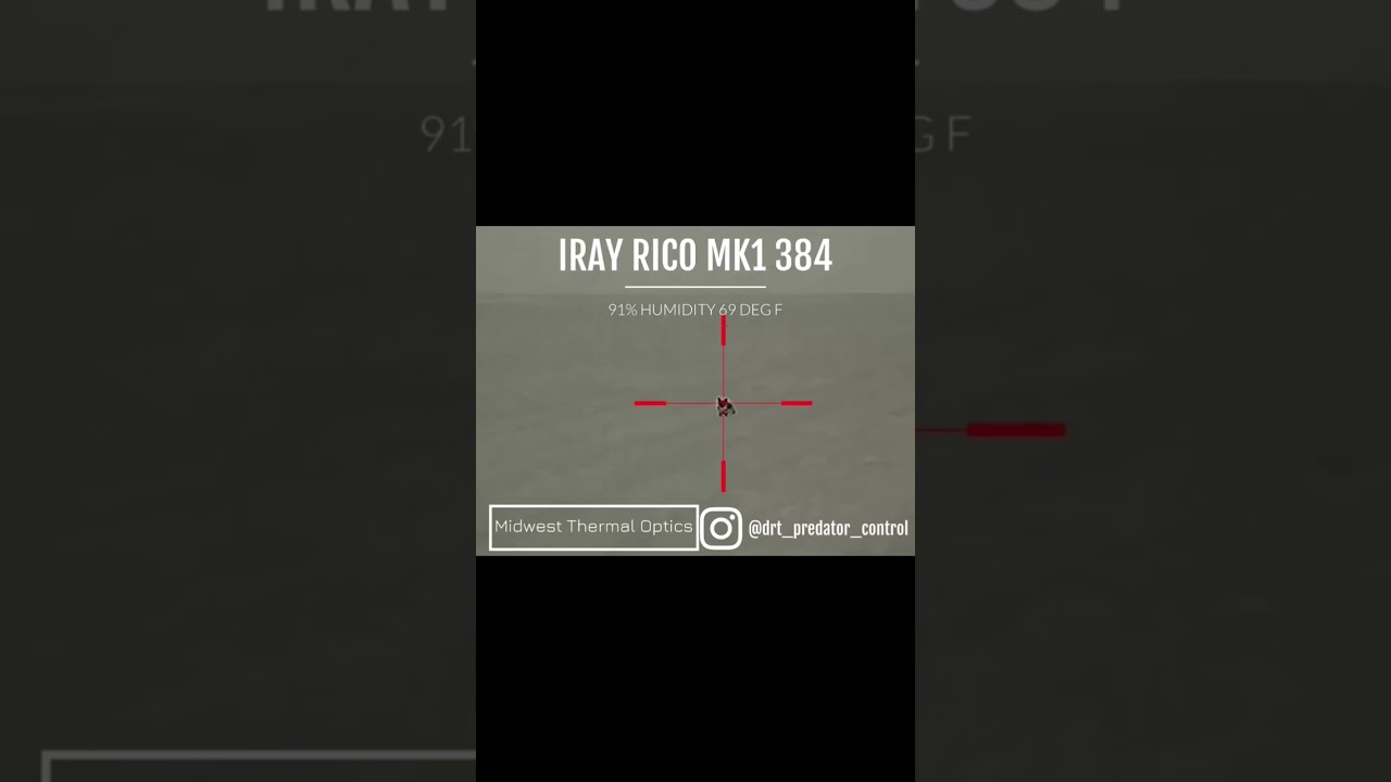 IRay Rico MK1 RL42 Compilation #hunting #predatorhunting #thermal #animalsounds #coyote #infiray