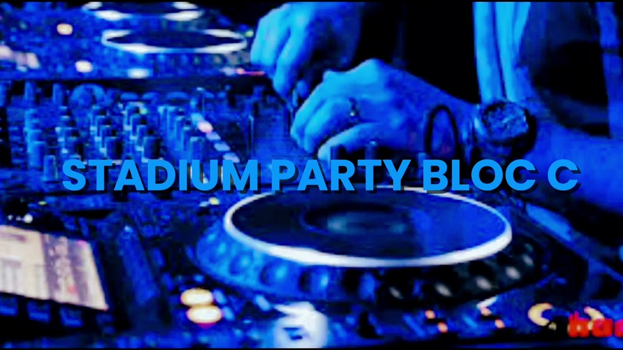 DJ PARTY🎧 STADIUM🎧 BLOC (C)_JANOX_LESSY REMIX💃🏻💃🏻💃🏻