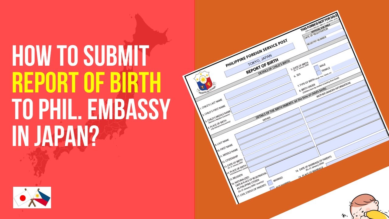 How to submit Report of Birth (ROB) at Philippine Embassy in Japan?