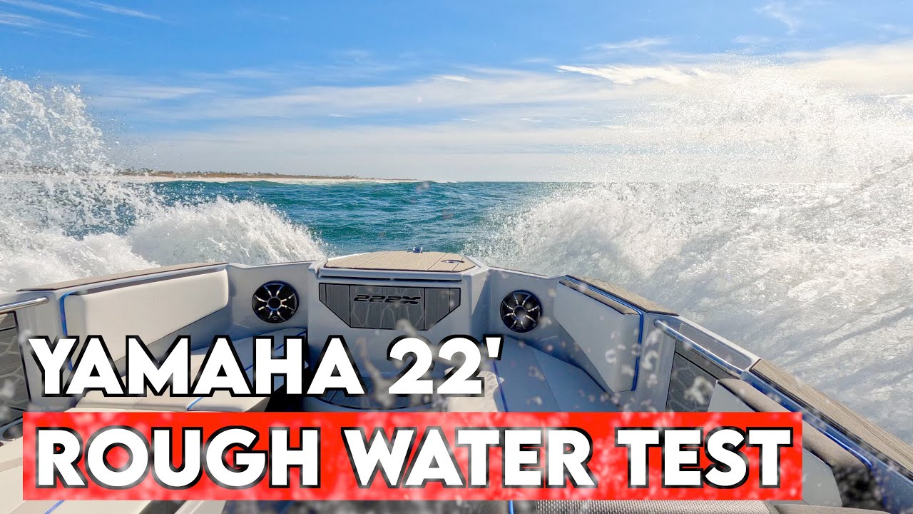 TORTURE TEST | How Does The New 2023 Yamaha 22' Handle Rough Water