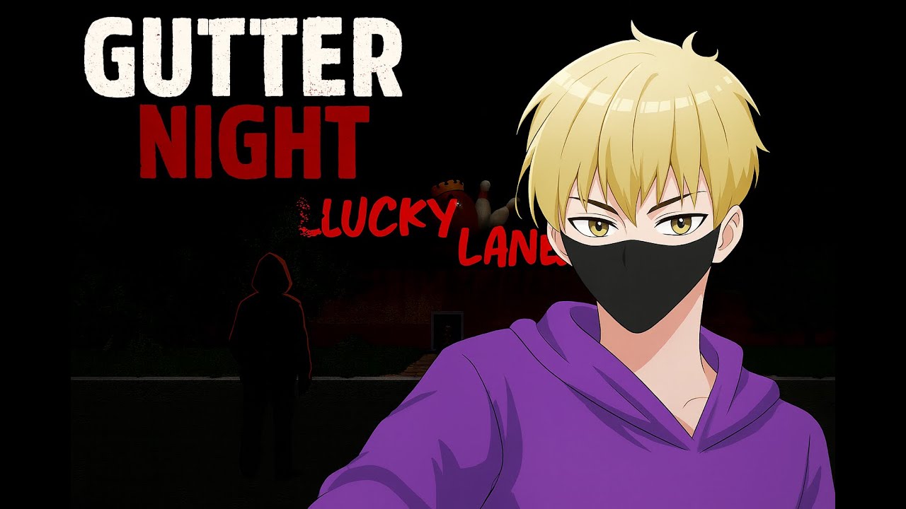 This Horror Game BROKE Me&hellip; (Gutter Night)