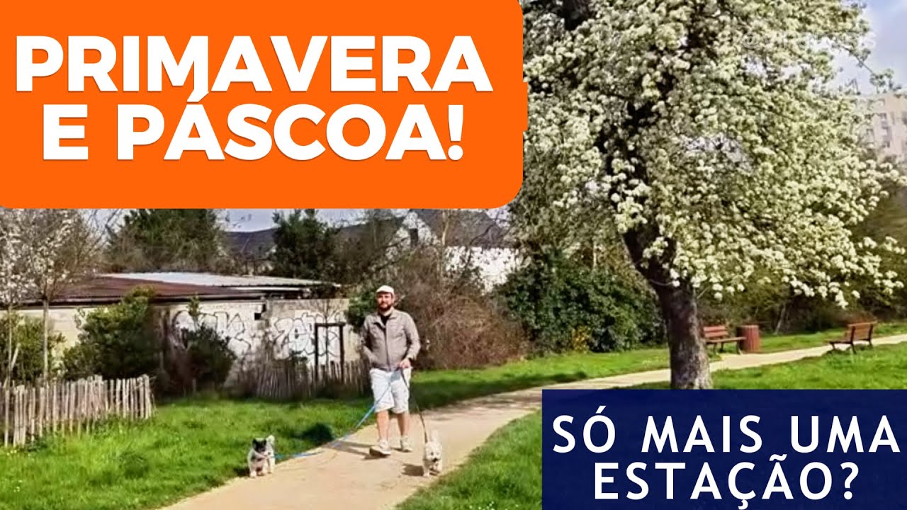 Páscoa e Primavera (crônica poética)