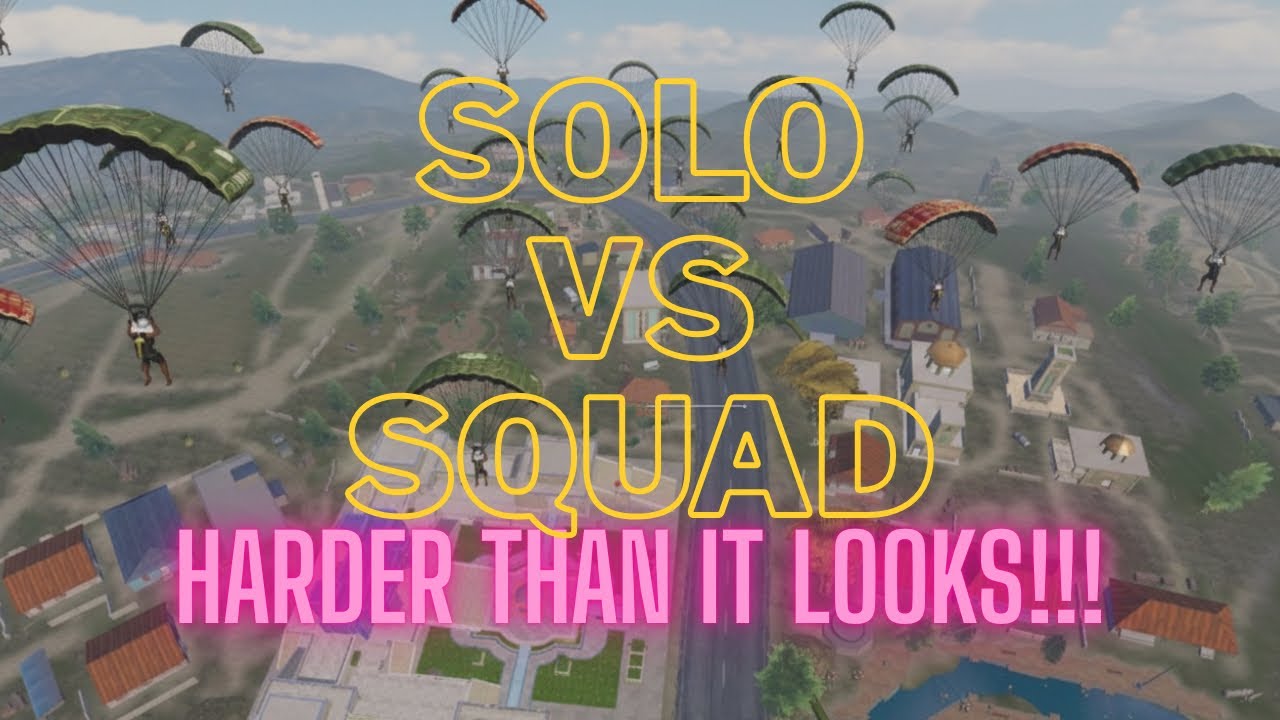 PUBG MOBILE | WHY SOLO VS SQUAD IS HARDER THAN IT LOOKS 😭😭😭