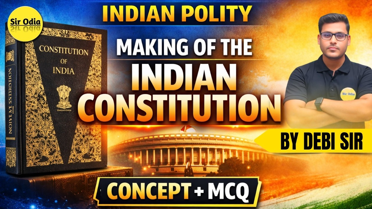 Making of Indian Constitution | Indian Polity by Debi Sir | RI AMIN | FORESTER | FOREST GUARD 2026