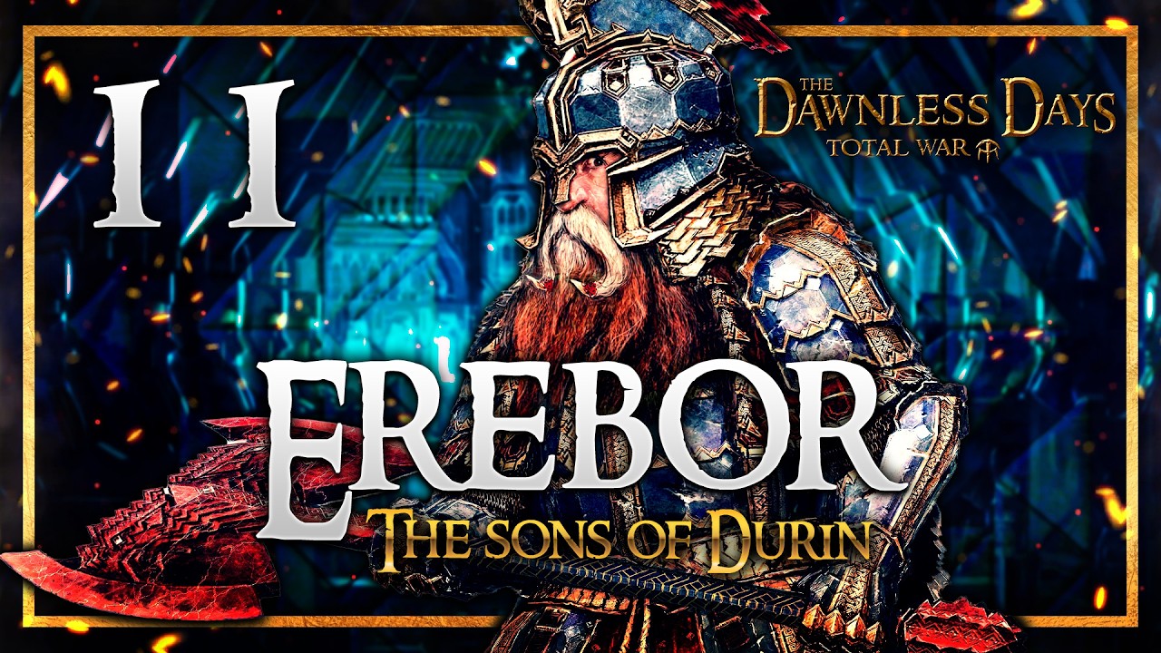 THE DWARVES MARCH TO RECLAIM MORIA! Dawnless Days Total War Mod - The Dwarves of Erebor Campaign #11