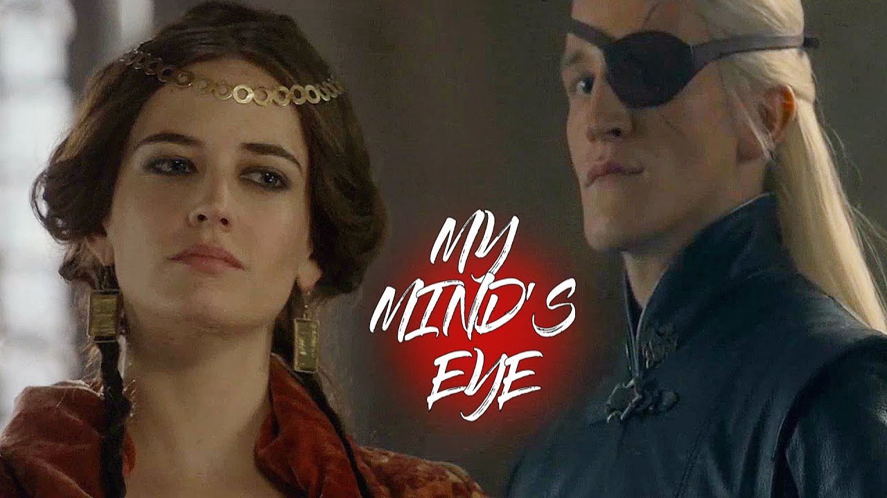 Aemond/FC!Alys - My Mind's Eye [House Of The Dragon]