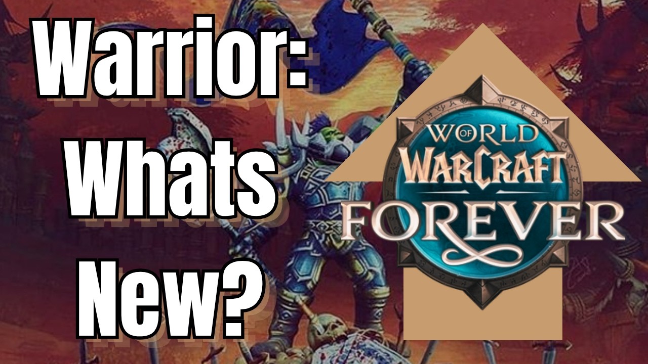 WARRIOR: WoW Forever Talent and Spec REWORKS!