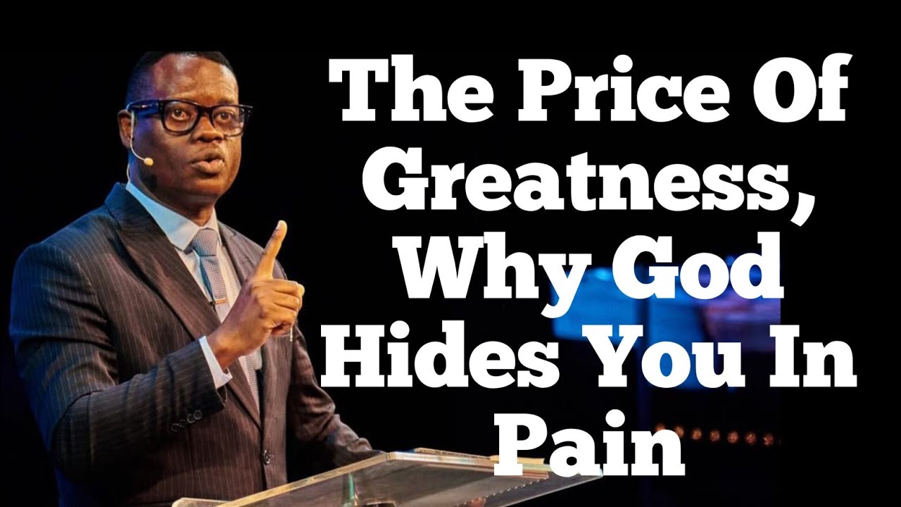 The Price Of Greatness,Why God Hides You In Pain||APOSTLE AROME OSAYI