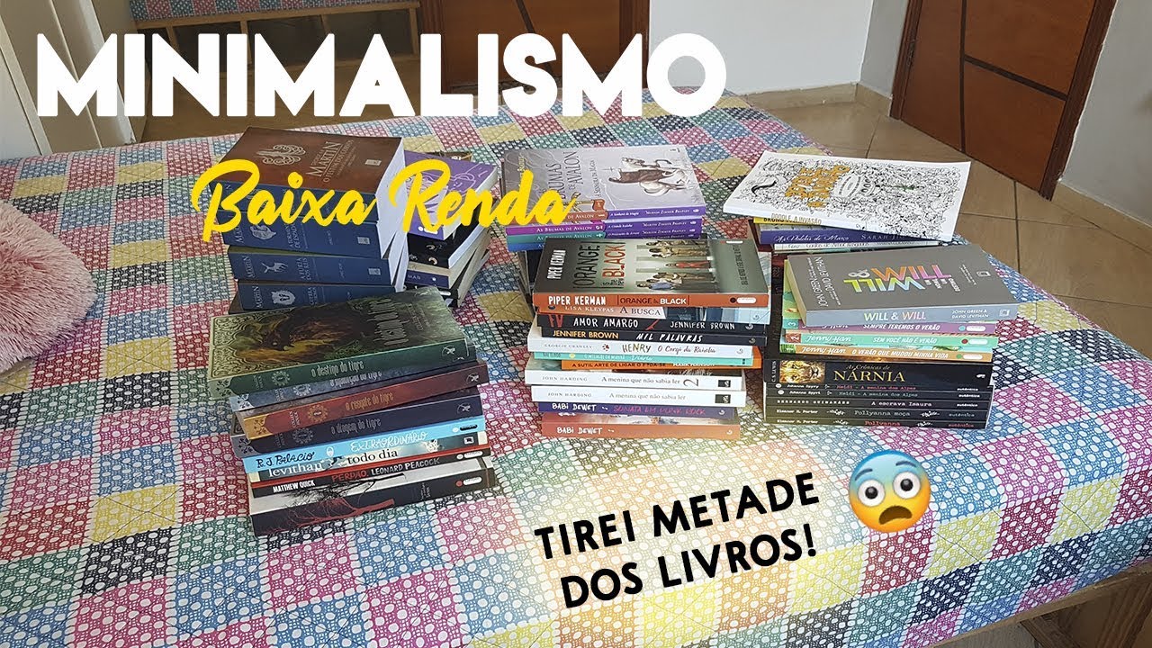 MINIMALISMO BAIXA RENDA EP.08 | Desapegando dos livros