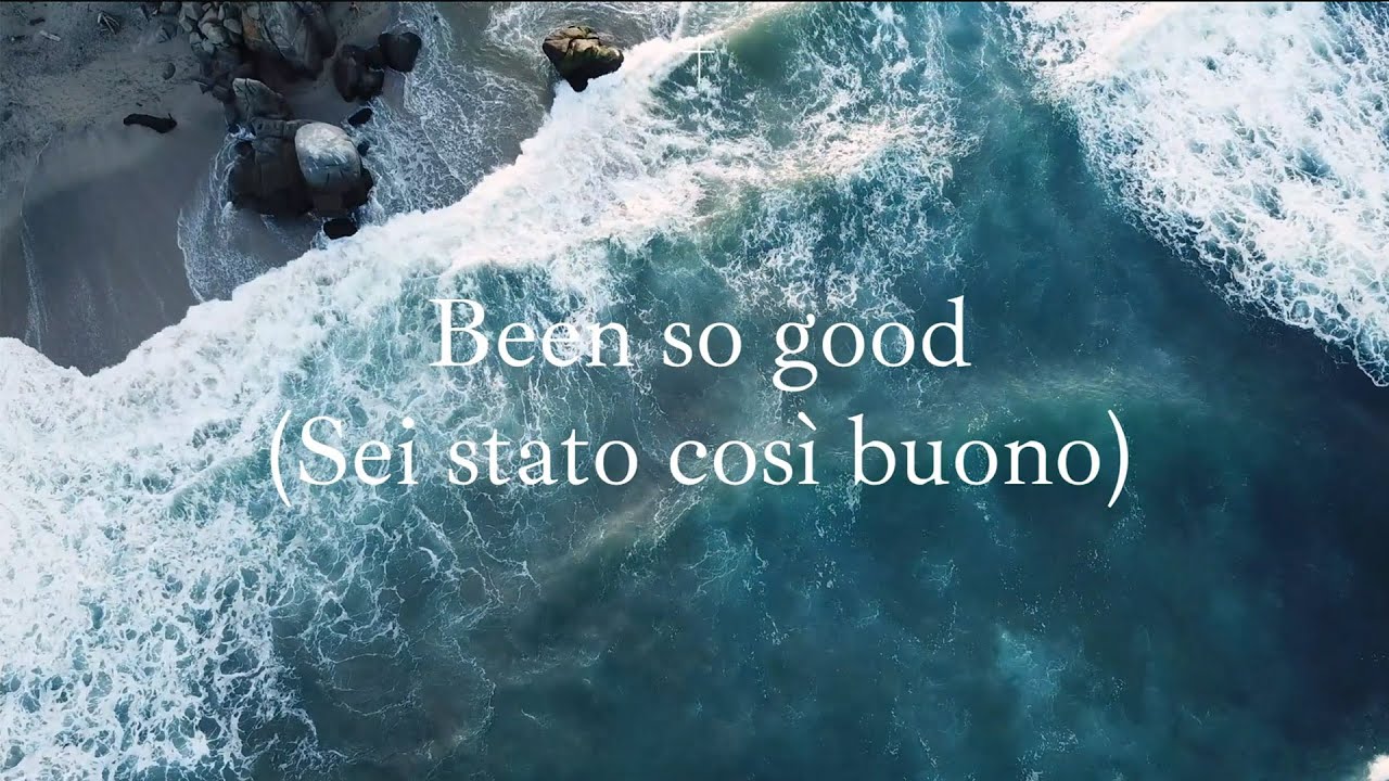 Been so good -  Elevation Worship | Traduzione italiana