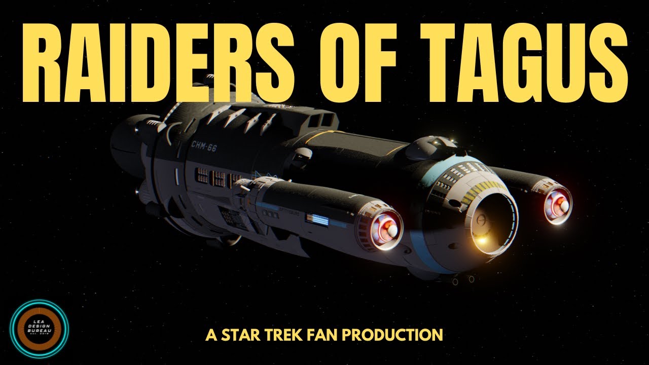 Star Trek: Raiders of Tagus - A Star Trek Fan Production