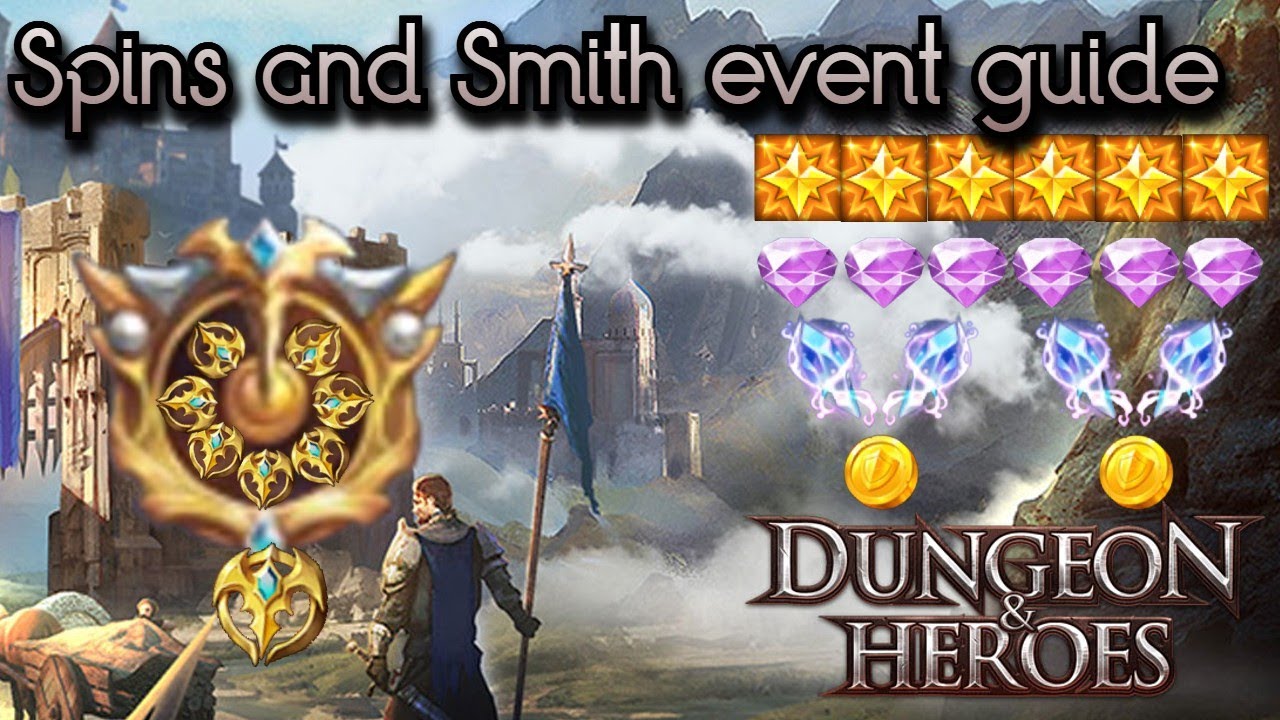 Руководство по событиям Spins and Smith в Dungeon and Heroes!