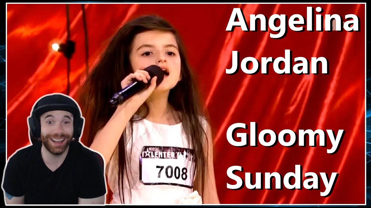 Angelina Jordan | Gloomy Sunday (First Time Hearing) Norways Got Talent Reaction