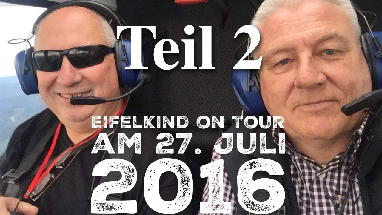 Eifelkind on Tour, Ultraleicht Eifel Rundflug Teil 2