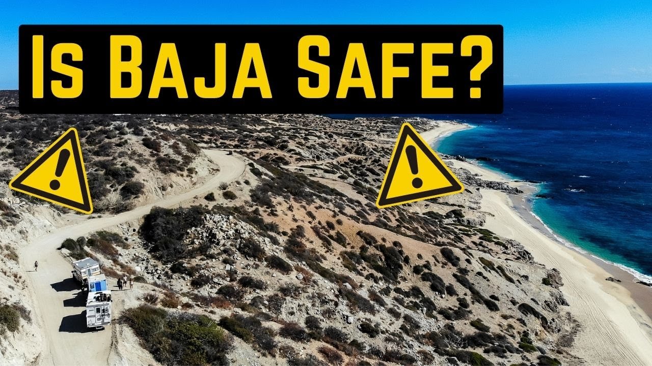 RVing Baja California (Is Mexico Safe?)