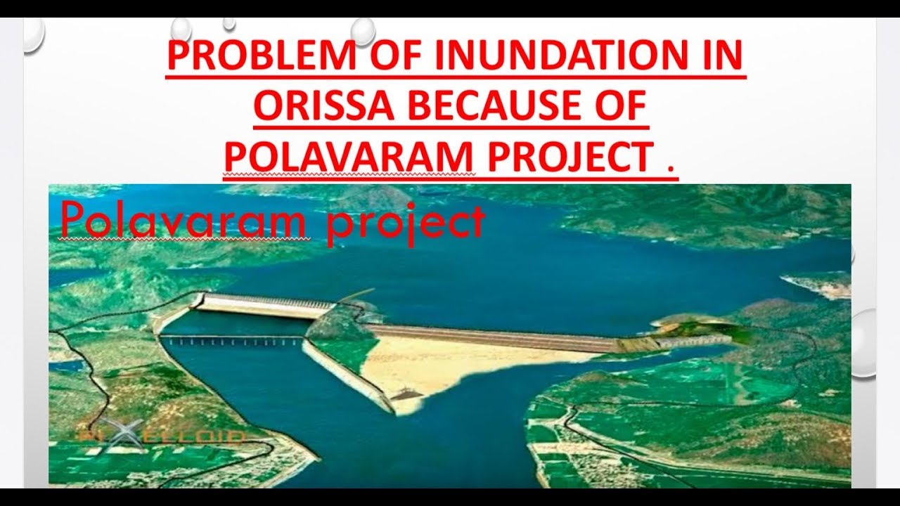 POLAVARAM PROJECT ,GODAVARI RIVER ANDHRA PRADESH