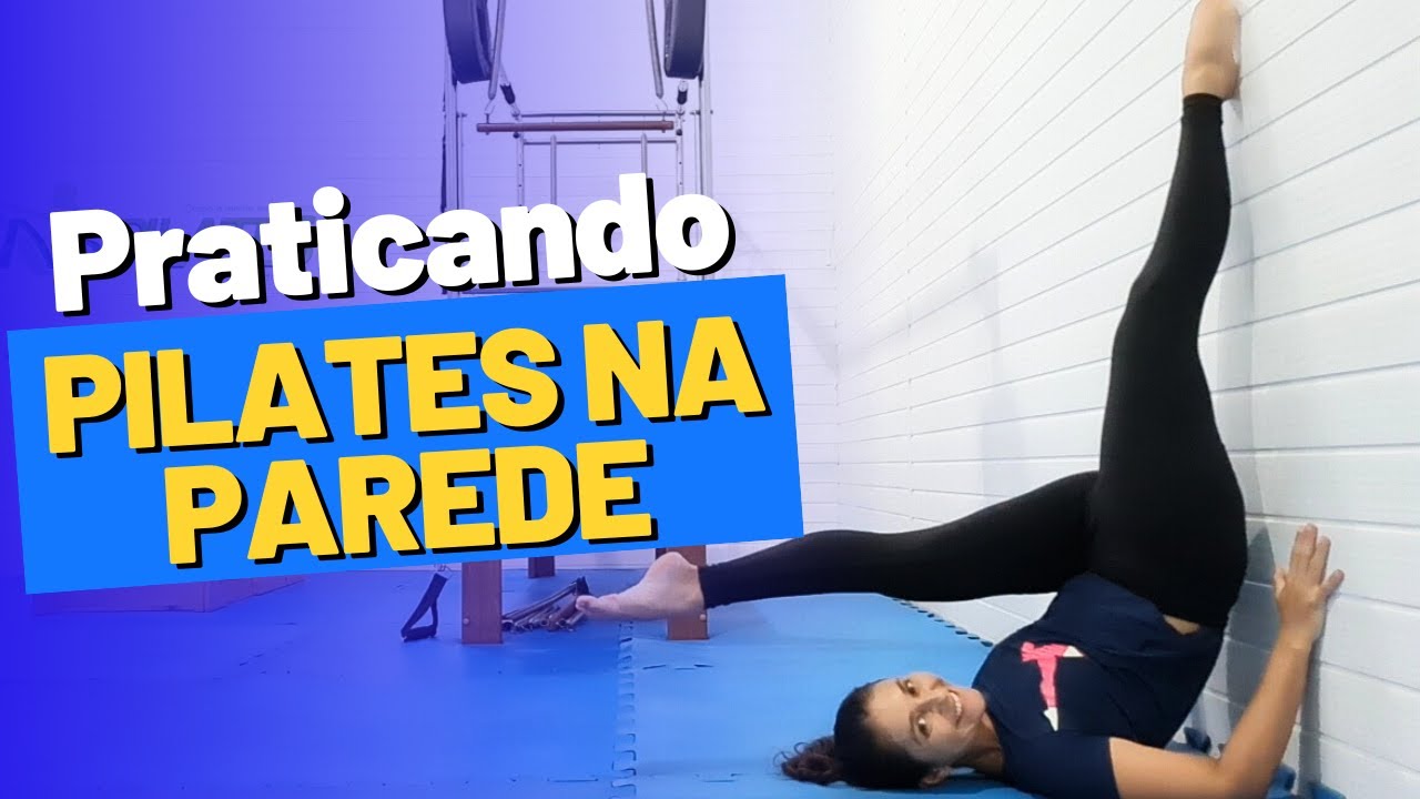 PILATES NA PAREDE para fortalecer e tonificar o corpo todo.