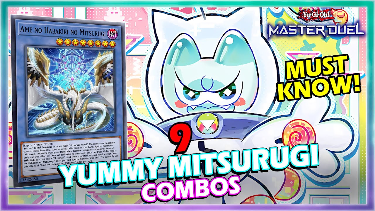 9 YUMMY MITSURUGI MUST KNOW COMBOS IN YUGIOH MASTER DUEL
