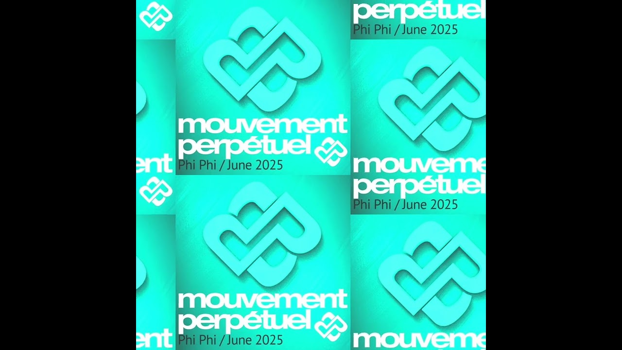 DJ Phi Phi - Mouvement Perp&eacute;tuel - Progressive & Melodic Techno /  June 2025