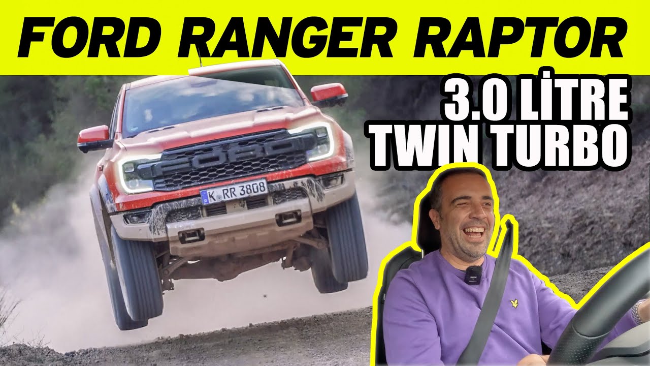 Ford Ranger Raptor Test Sürüşü 2023 | Artık 3 Litre Benzinli