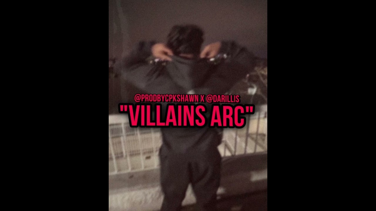 Villians Arc ( @prodbycpkshawn X @Darillis) #jerseyclub