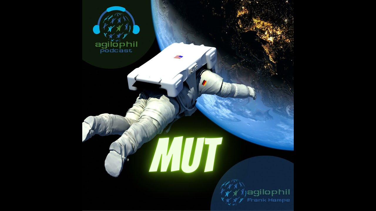 Agile Werte: Mut zur Ver&auml;nderung