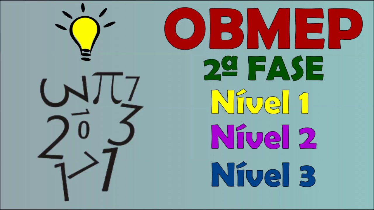 OBMEP 2ª Fase - Questões de Todos os Níveis