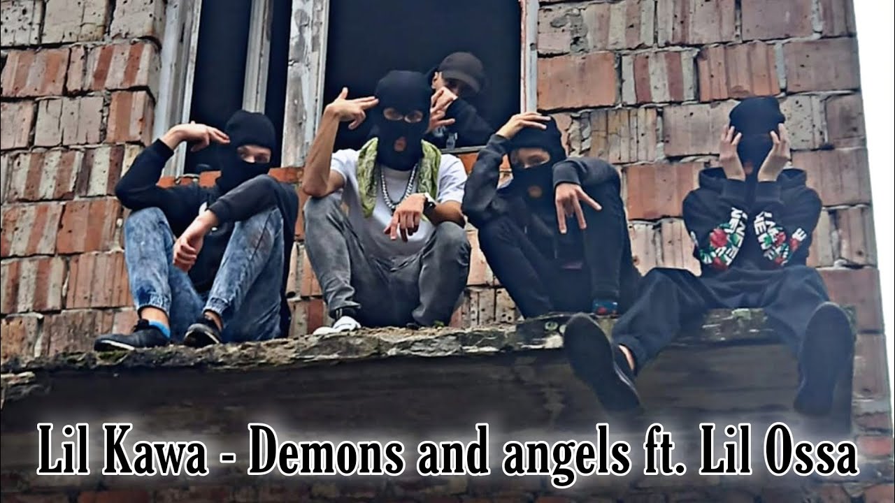 Kawa - Demons and angels ft. Lil Ossa (Official Video)
