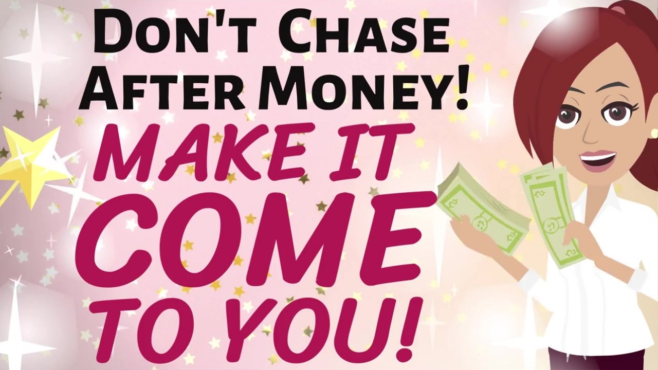 Abraham Hicks 💸 DON'T CHASE AFTER MONEY ~ MAKE IT COME TO YOU!  🎉💸💸💸🌟 Law of Attraction