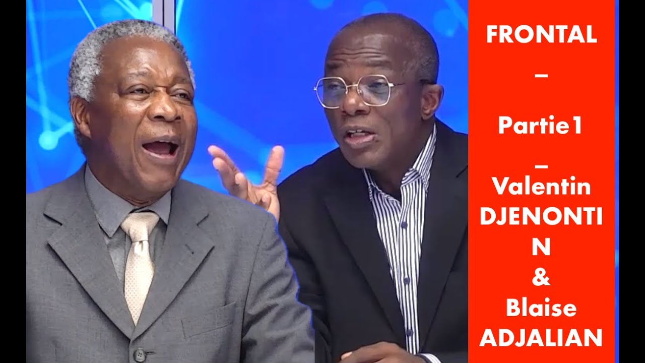 Partie 1 | FRONTAL entre Valentin DJENONTIN et Me Blaise ADJALIAN