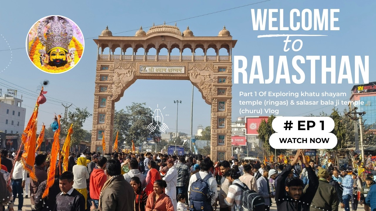 EP 01.Khatu Shyam Ji & Salasar Balaji Yatra Vlog | Darshan, Travel & Experience 🙏