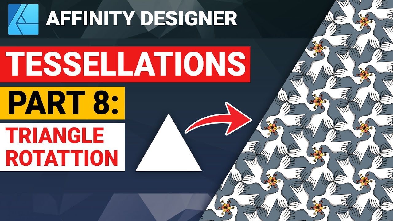 Affinity Designer | Tessellations Part 8: Rotation Tessellation Using Equilateral Triangle
