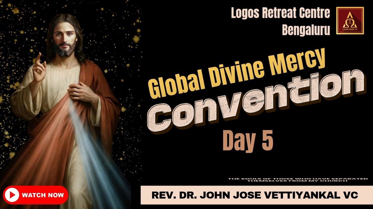 Global Divine Mercy Convention | Day 5 | 07 - APRIL  - 2026  | Logos Retreat Centre