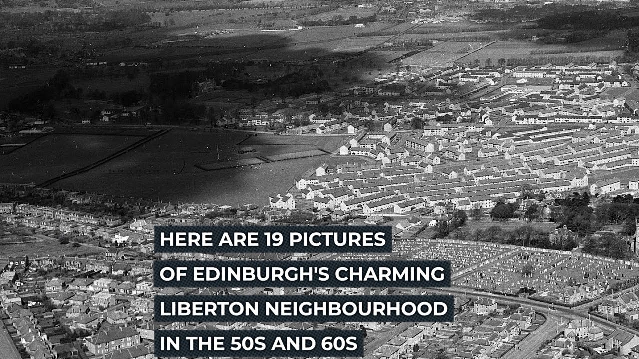 19 Photos of Edinburgh's Liberton neighbourhood from the 50s and 60s