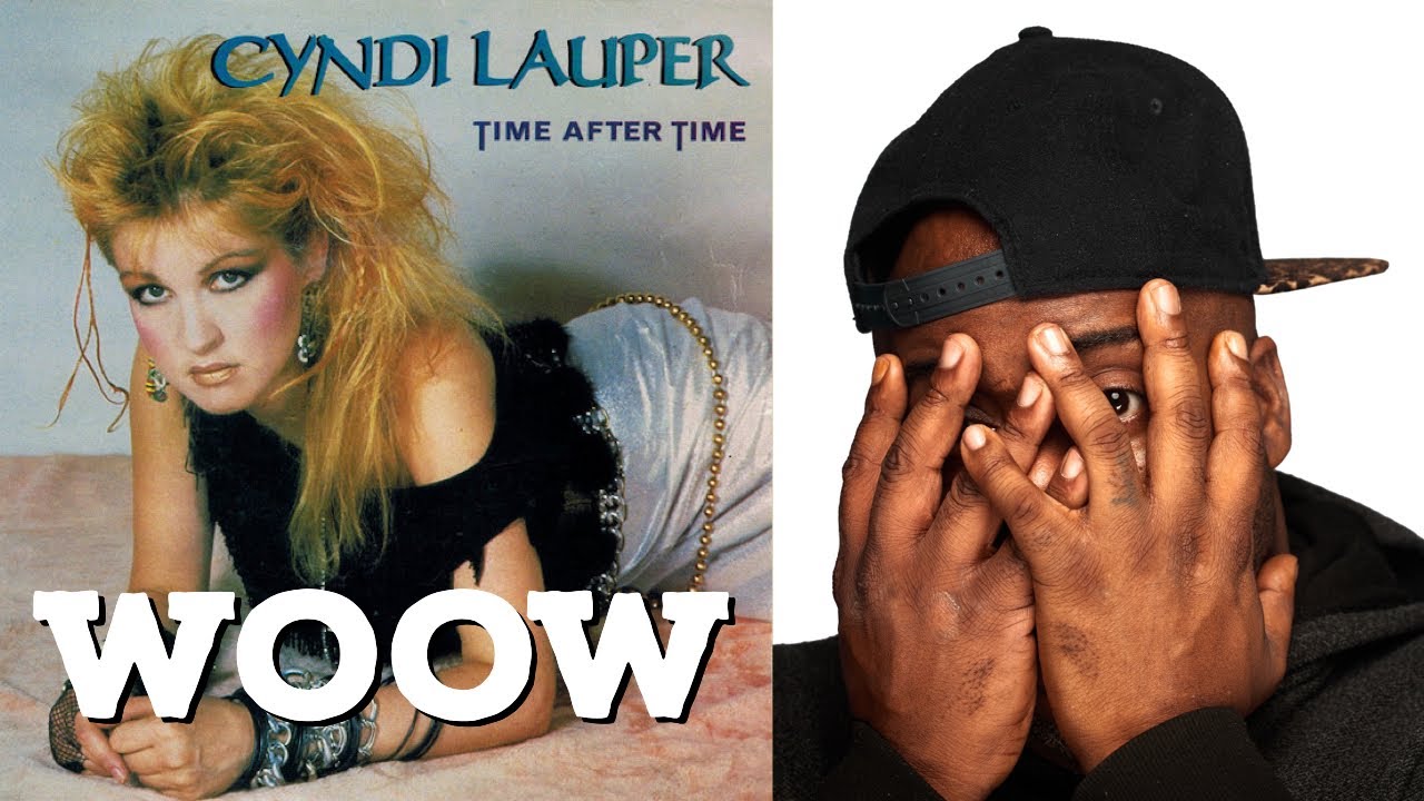 First Time Hearing Cyndi Lauper “Time After Time” Reaction