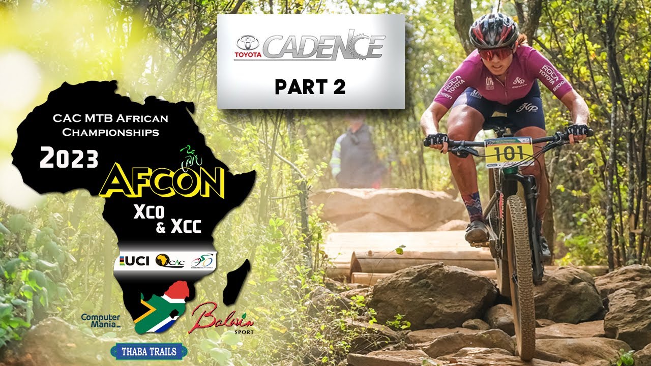 Toyota Cadence - CAC African XCO Continental Champs - part 2