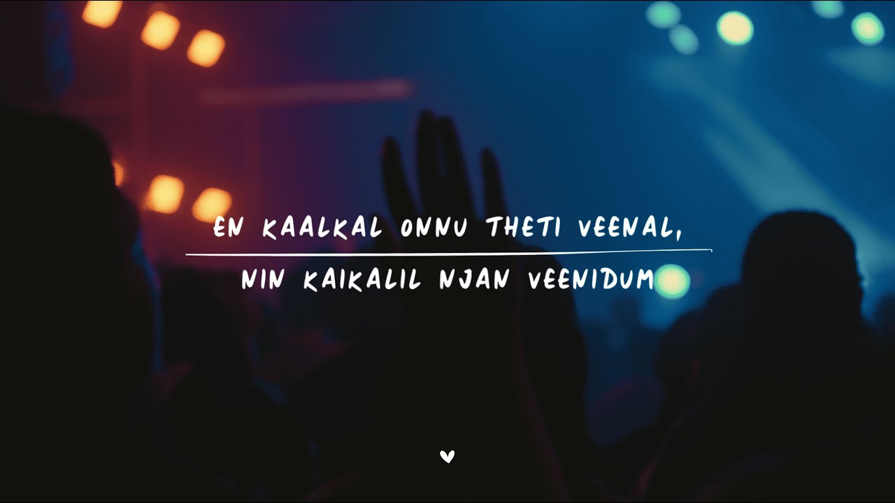 Nee Thediye (Hope + Grace)