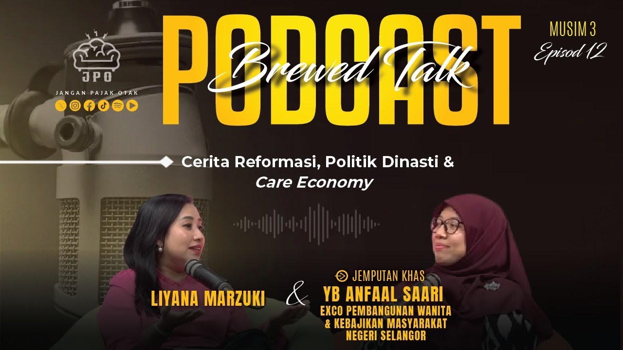 Cerita Reformasi, Politik Dinasti, & Care Economy | JPOS3E12