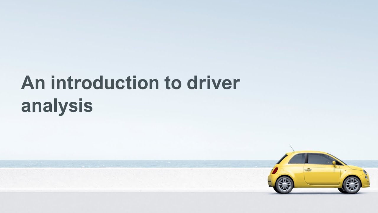An introduction to driver analysis