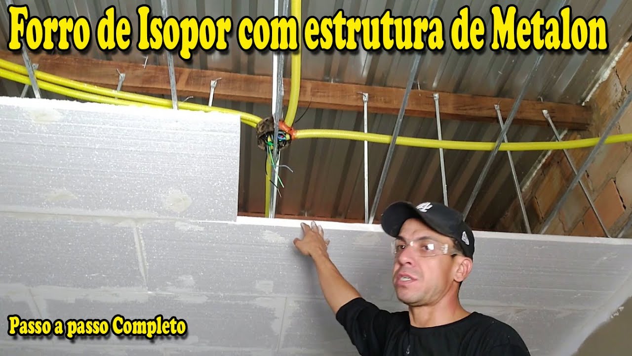 Forro de Isopor com estrutura de metalon