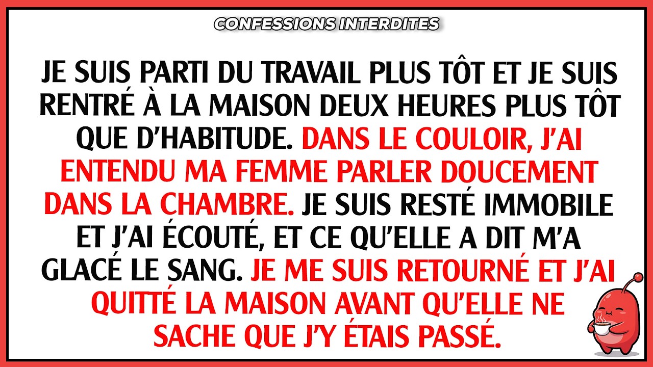 Je suis sorti du travail plus tôt et je suis rentré à la maison deux heures avant l'heure habituelle