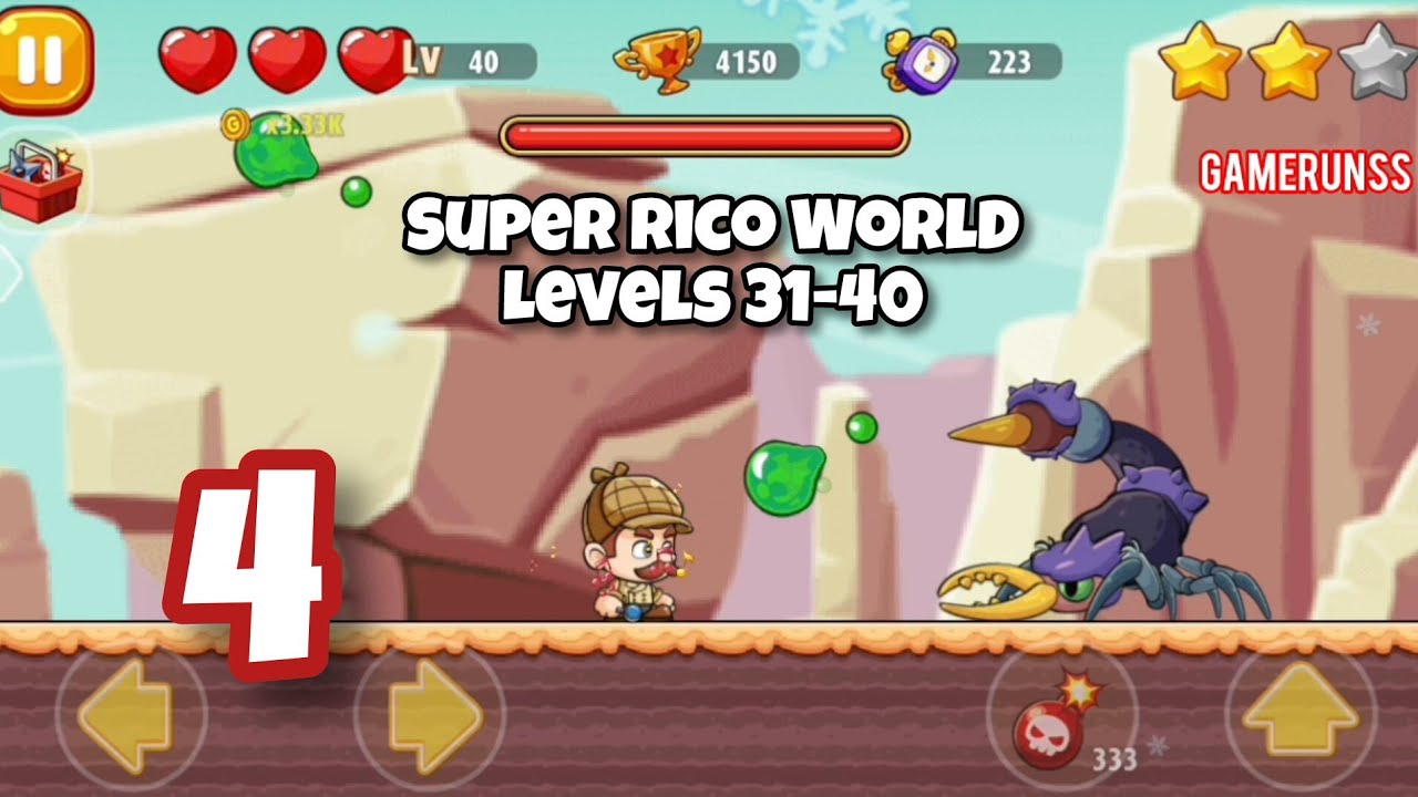 Super Rico World - Gameplay Walkthrough Android Part 4 - Levels 31-40