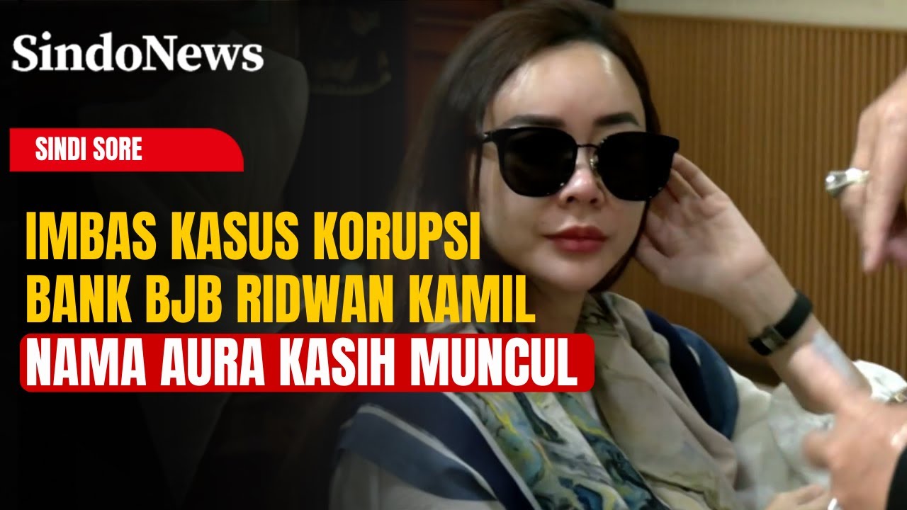 Buntut Kasus Ridwan Kamil, Aura Kasih Juga Akan Diperiksa KPK | Sindo Sore | 26/12