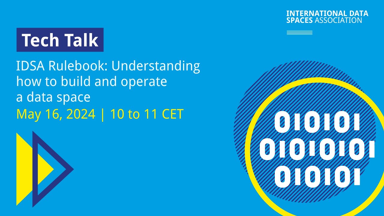 Tech Talk | IDSA Rulebook: Understanding how to build and operate a data space