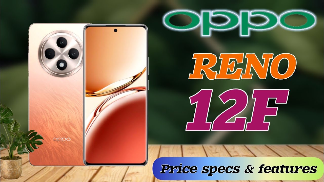 Oppo reno 12F Price in philippines specs and features