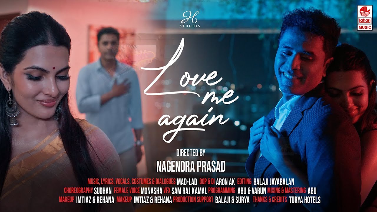 Love Me Again Music Video | Nagendra Prasad, Ananya S Rao | MAD-LAD | H Studios | Lahari Music
