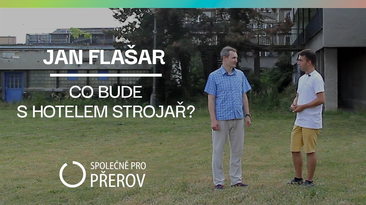 Jan Fla&scaron;ar a hotel Strojař
