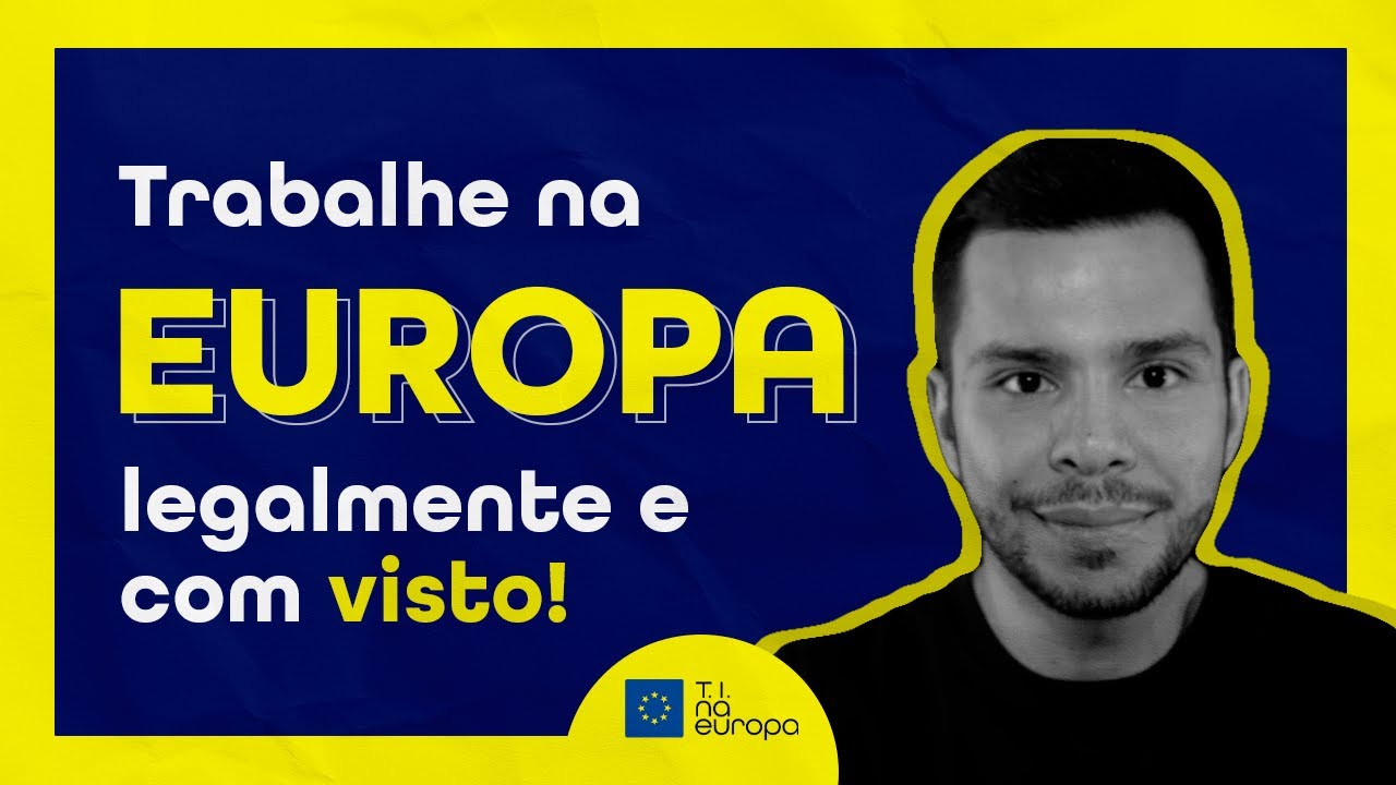 Tech Visa, visto de trabalho para profissionais de tecnologia na Europa