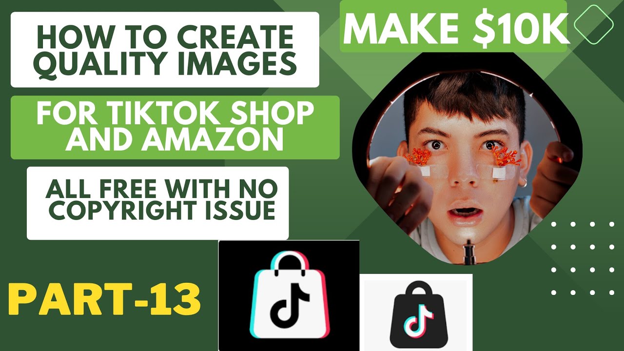 Vid 13 English- TIKTOK SHOP How to Create Images for your Listing 