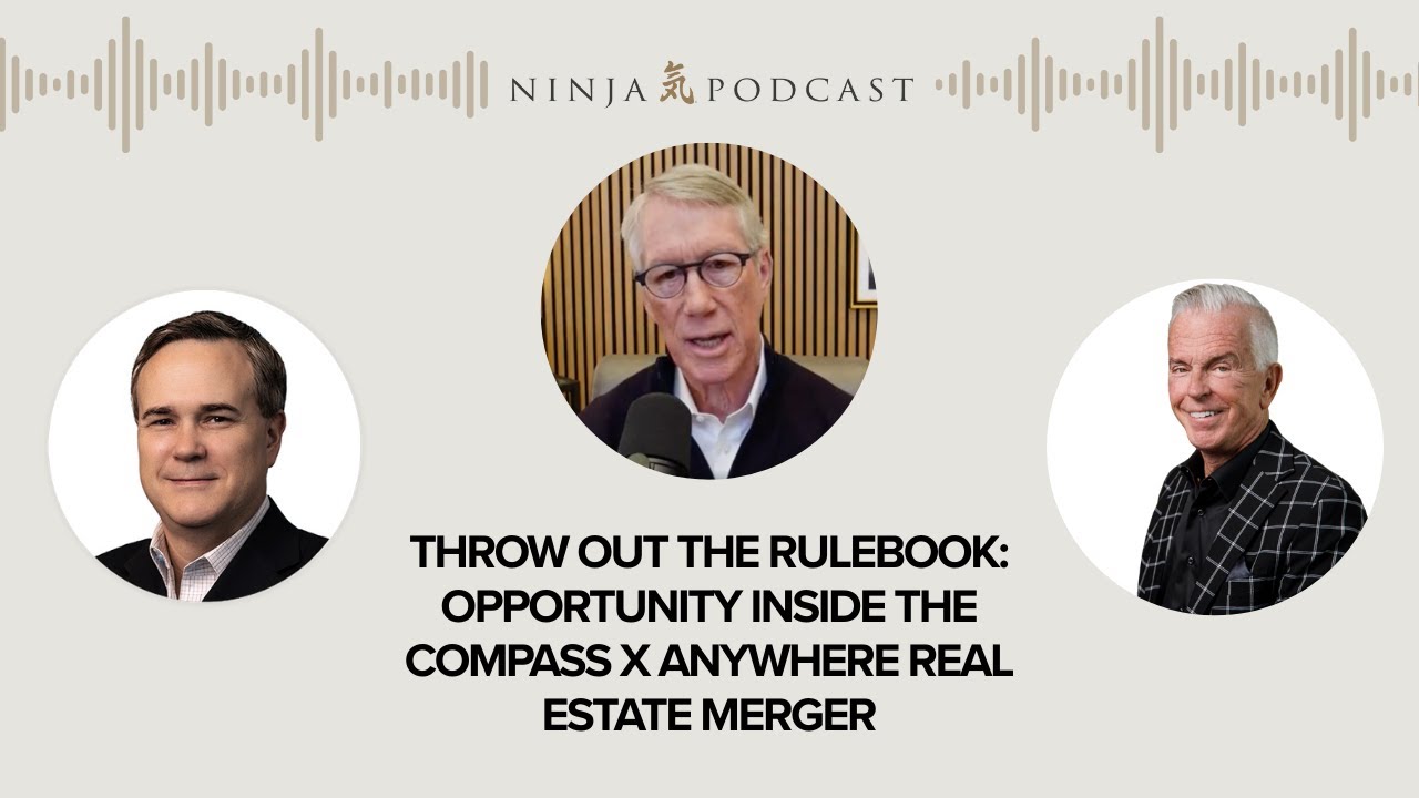 Throw Out the Rulebook: Opportunity Inside the Compass x Anywhere Real Estate Merger